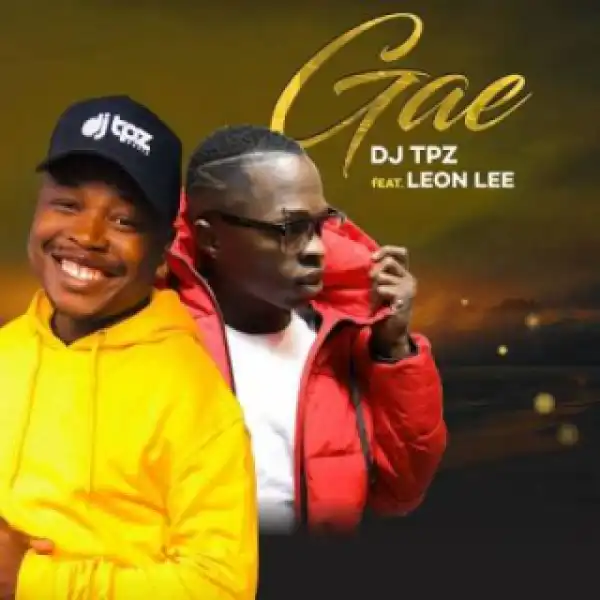 DJ Tpz - Gae Ft. Leon Lee